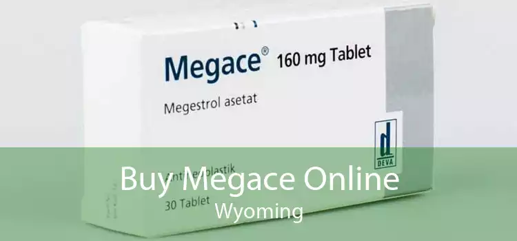 Buy Megace Online Wyoming