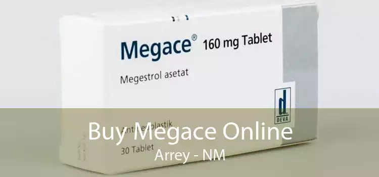 Buy Megace Online Arrey - NM