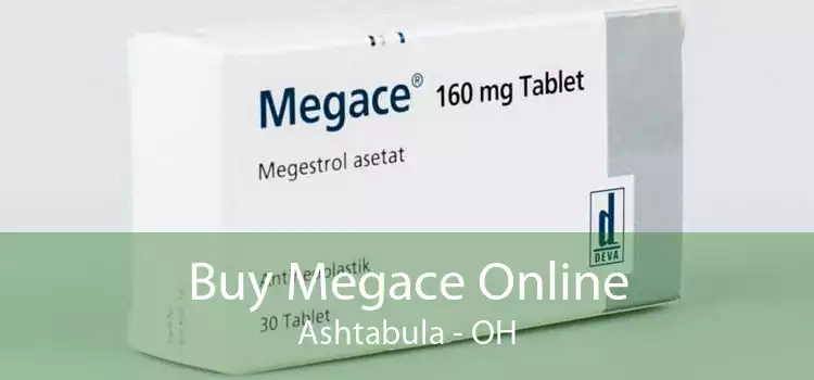 Buy Megace Online Ashtabula - OH