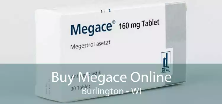 Buy Megace Online Burlington - WI