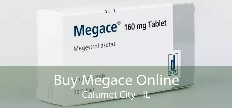 Buy Megace Online Calumet City - IL