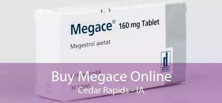 Buy Megace Online Cedar Rapids - IA