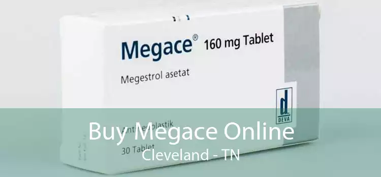 Buy Megace Online Cleveland - TN